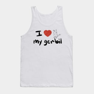 I ❤ My Gerbil Tank Top